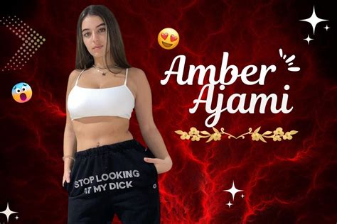 amber ajami anal|Ambsofficialxos Nude Videos